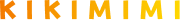 KIKIMIMI